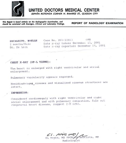 X-ray Report. - Noelle R. Sucaldito, 4 months old, February 2002. United Doctors Medical Center.