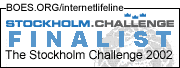 BOES.ORG/internetlifeline - Selected as Finalist in Stockholm Challenge Award 2002 www.challenge.stockholm.se