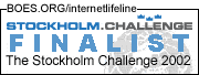 BOES.ORG/internetlifeline - Selected as Finalist in Stockholm Challenge Award 2002